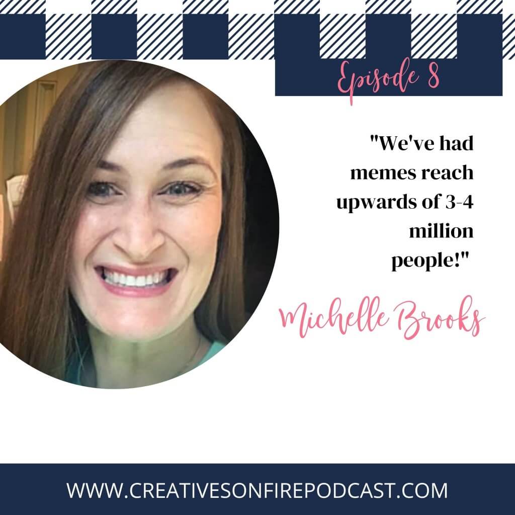 8 | How to Use Memes to Attract your Perfect Follower with Michelle Brooks