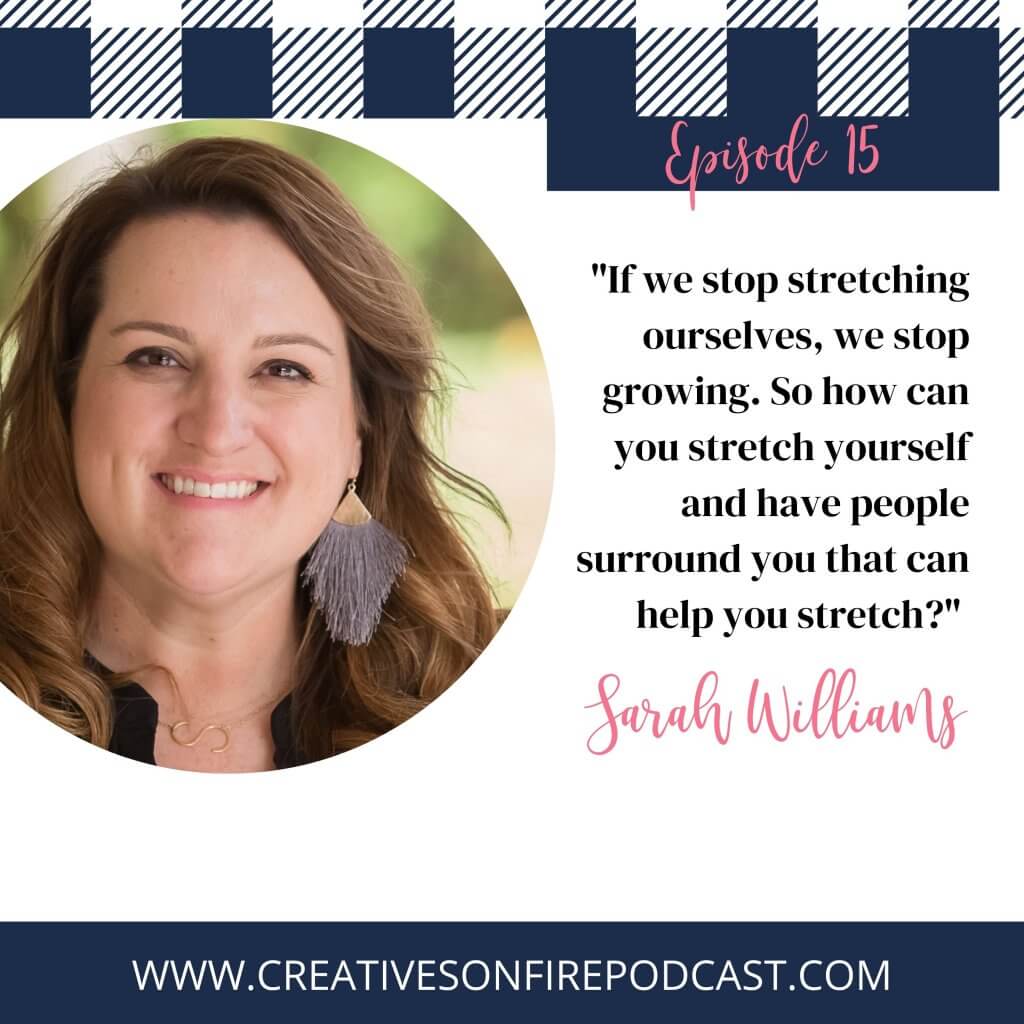 15 | Finding Confidence in Unexpected Places with Sarah Williams