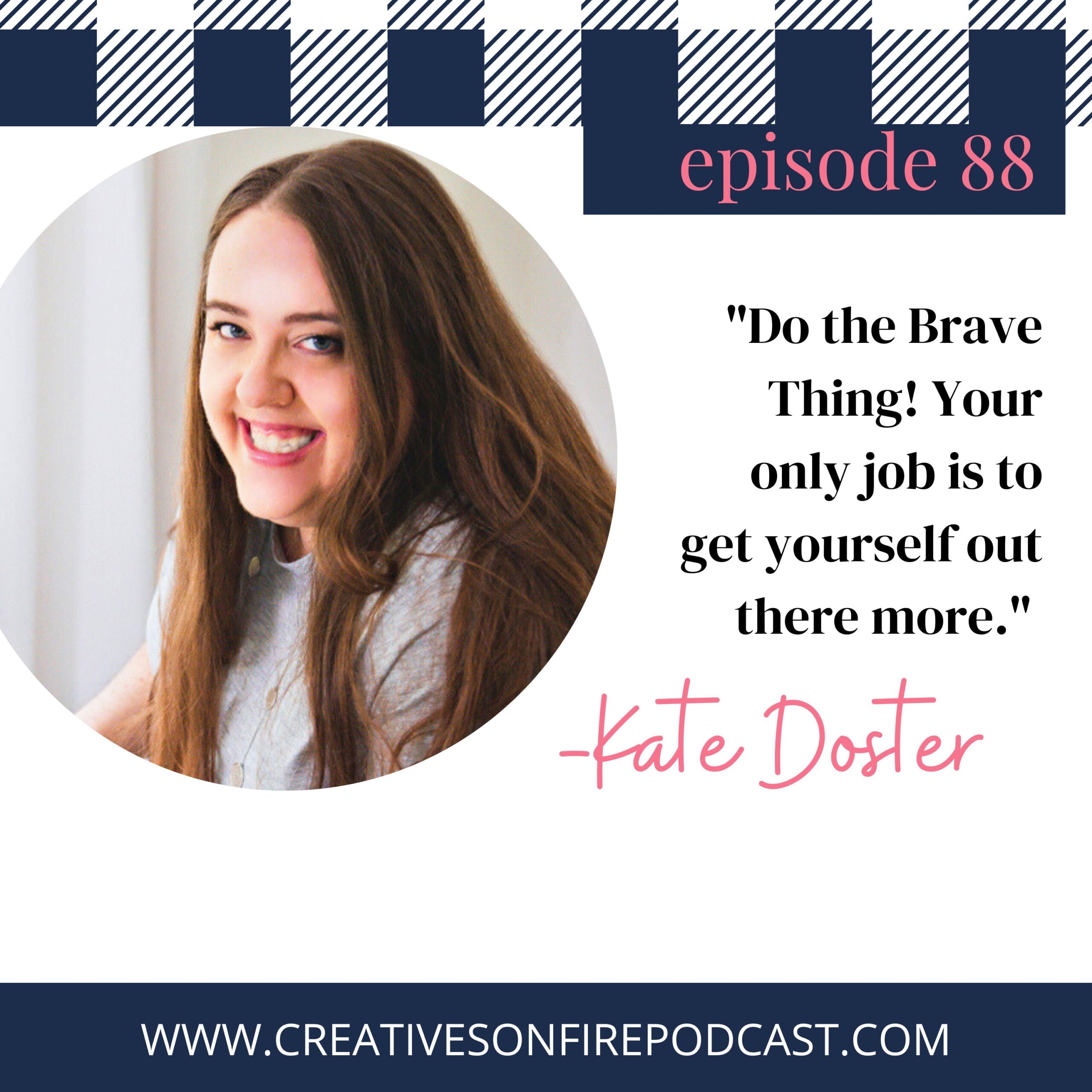 88 | Selling without Selling with Kate Doster