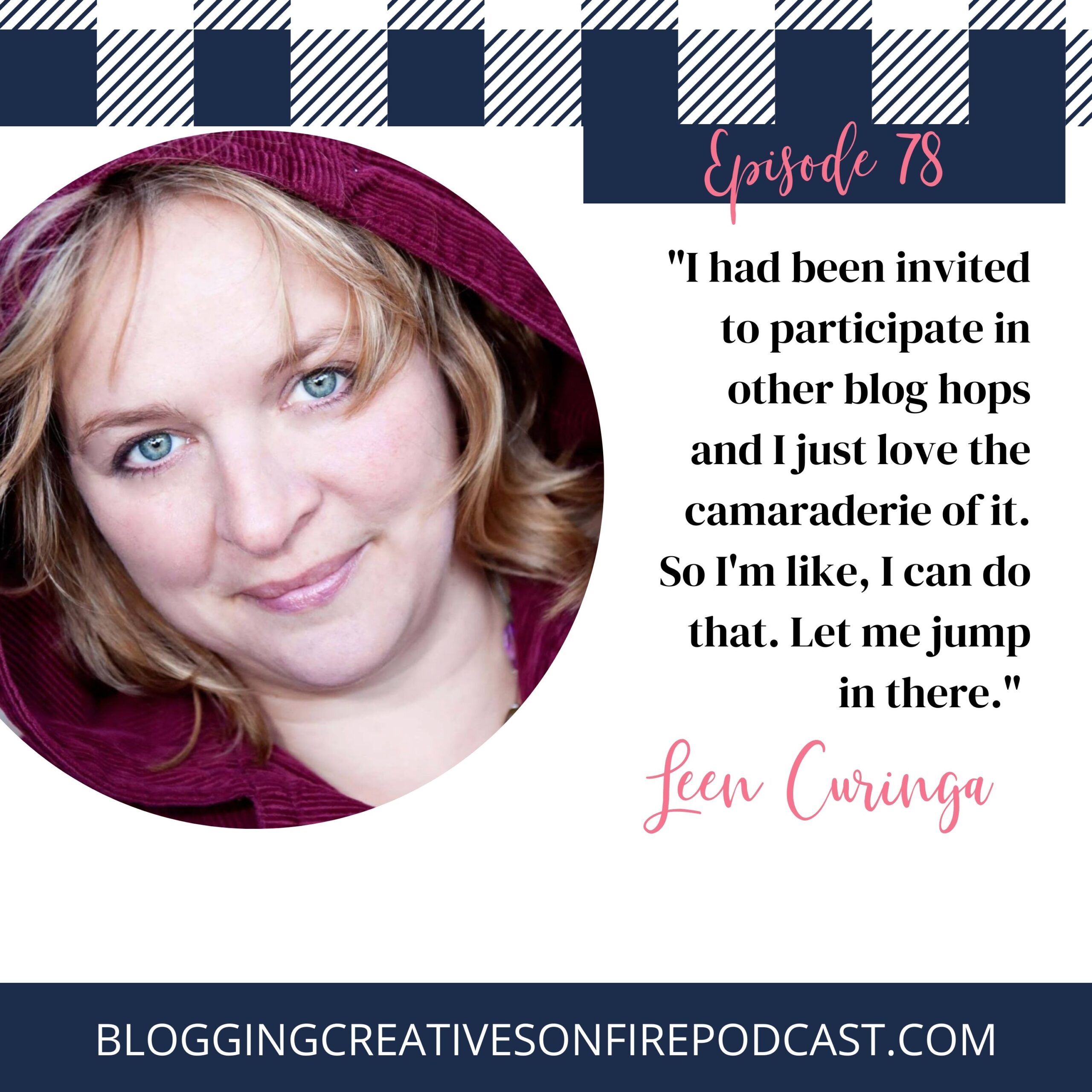 78 | Using Blog Hops to Expand your Audience with Leen Curinga
