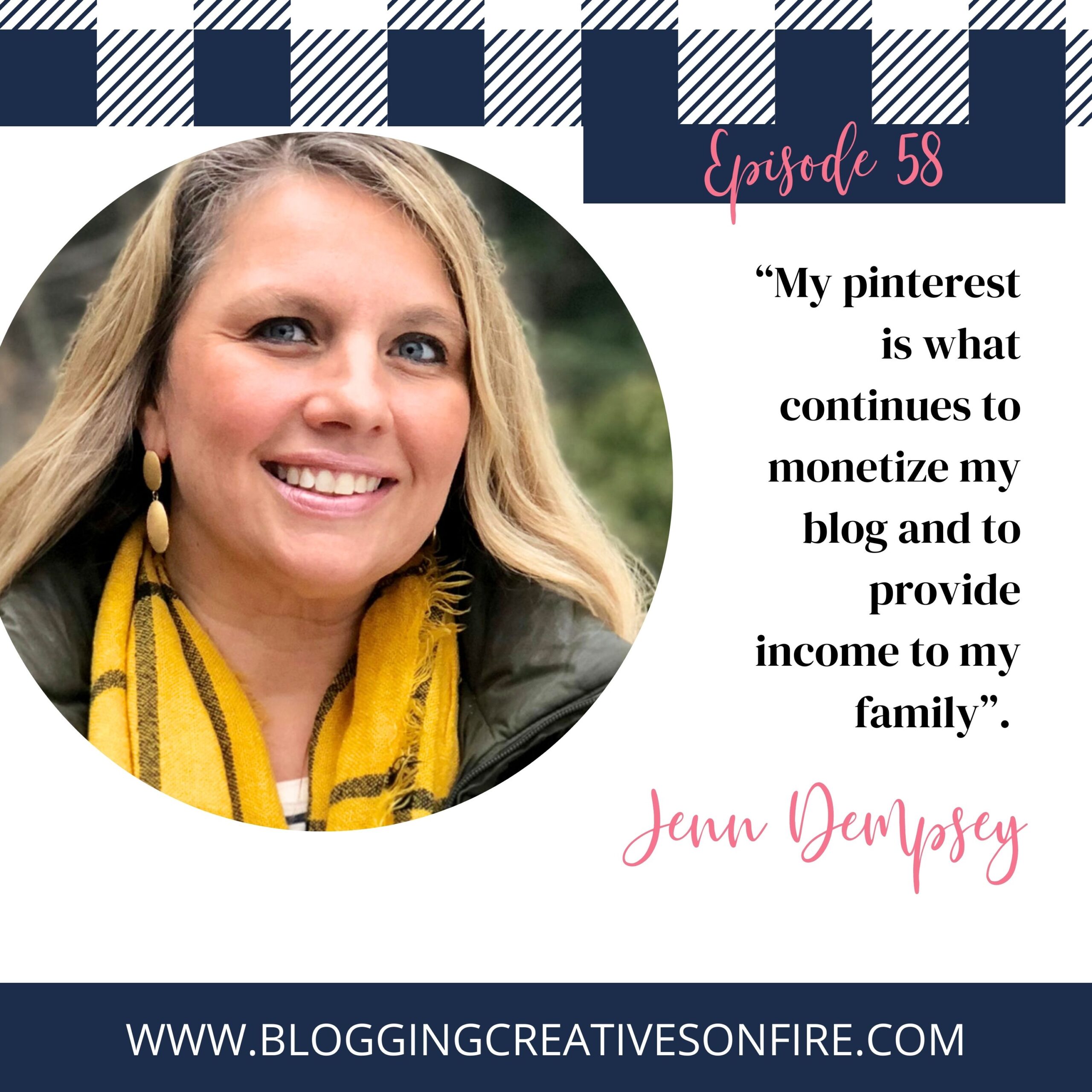 58 | How to Use Pinterest and Recipes to Drive Traffic to Your Blog with Jennifer Dempsey
