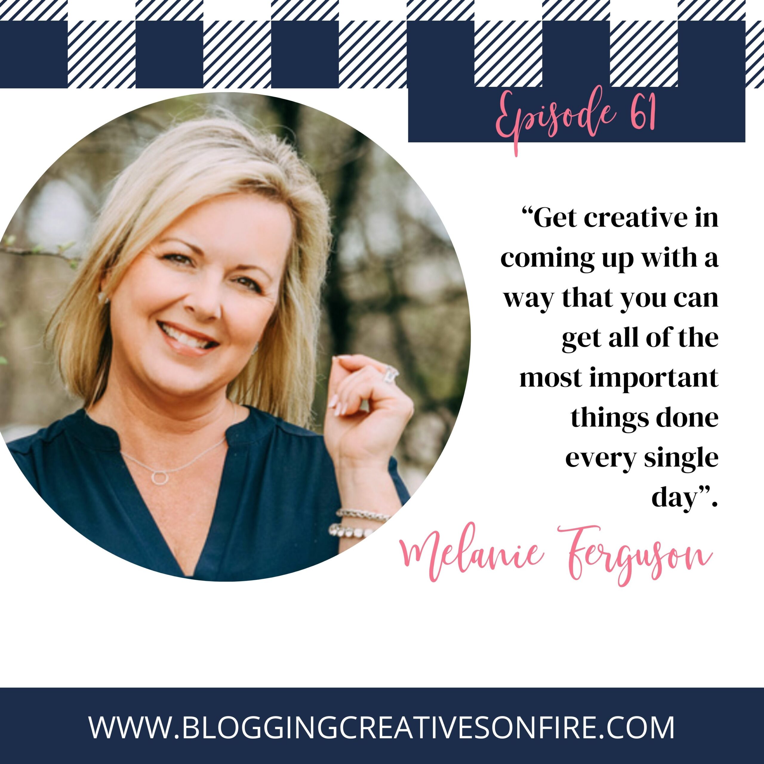 61 | How to Keep Your Day on Track with Melanie Ferguson