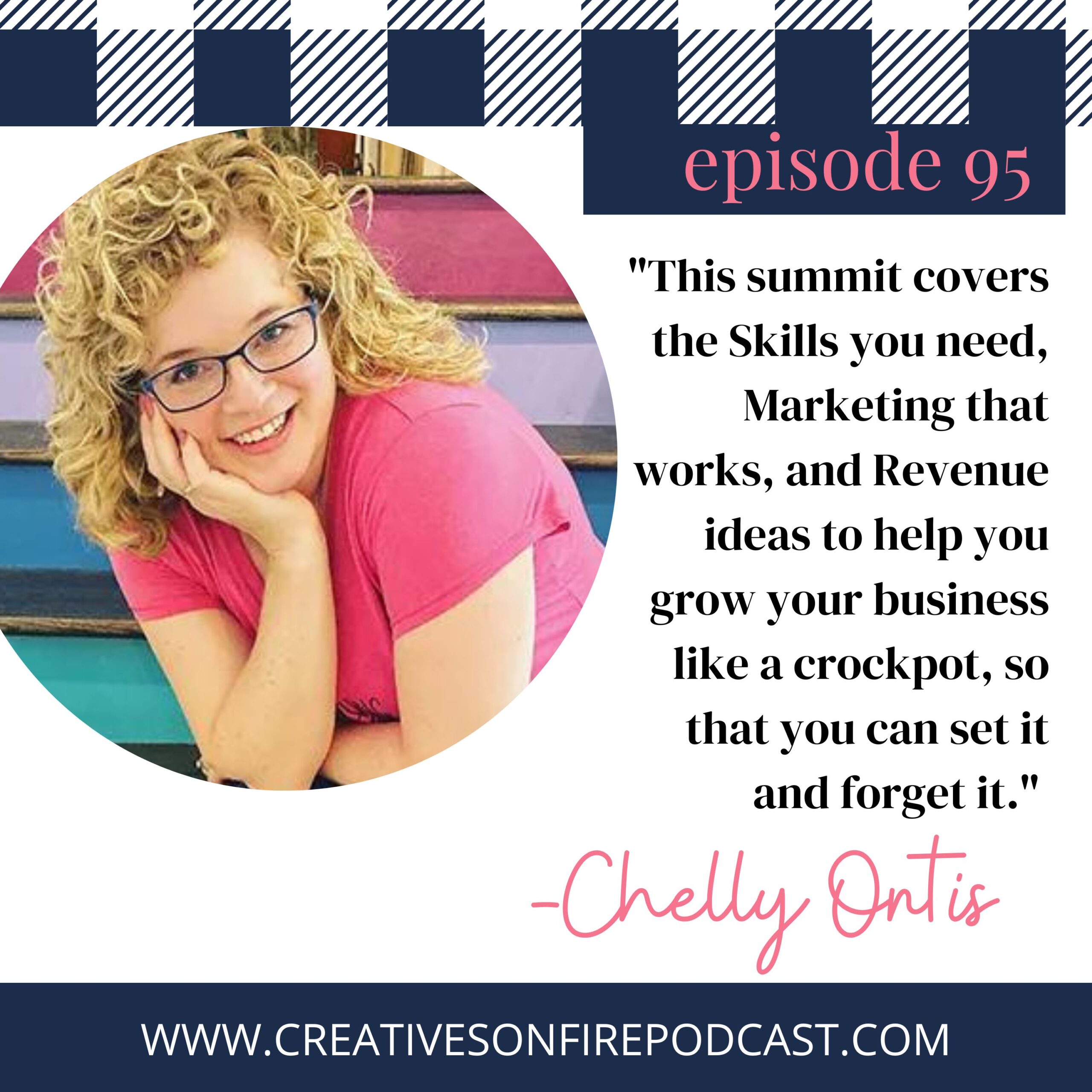 95 | Craft Business Summit with Chelly Ontis