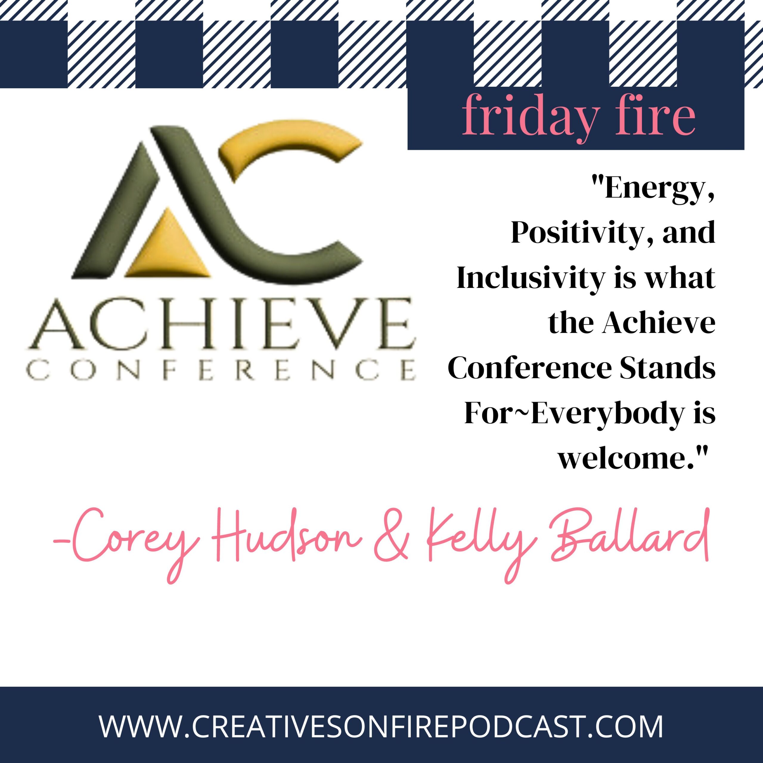 Friday Fire: The Achieve Conference Bonus