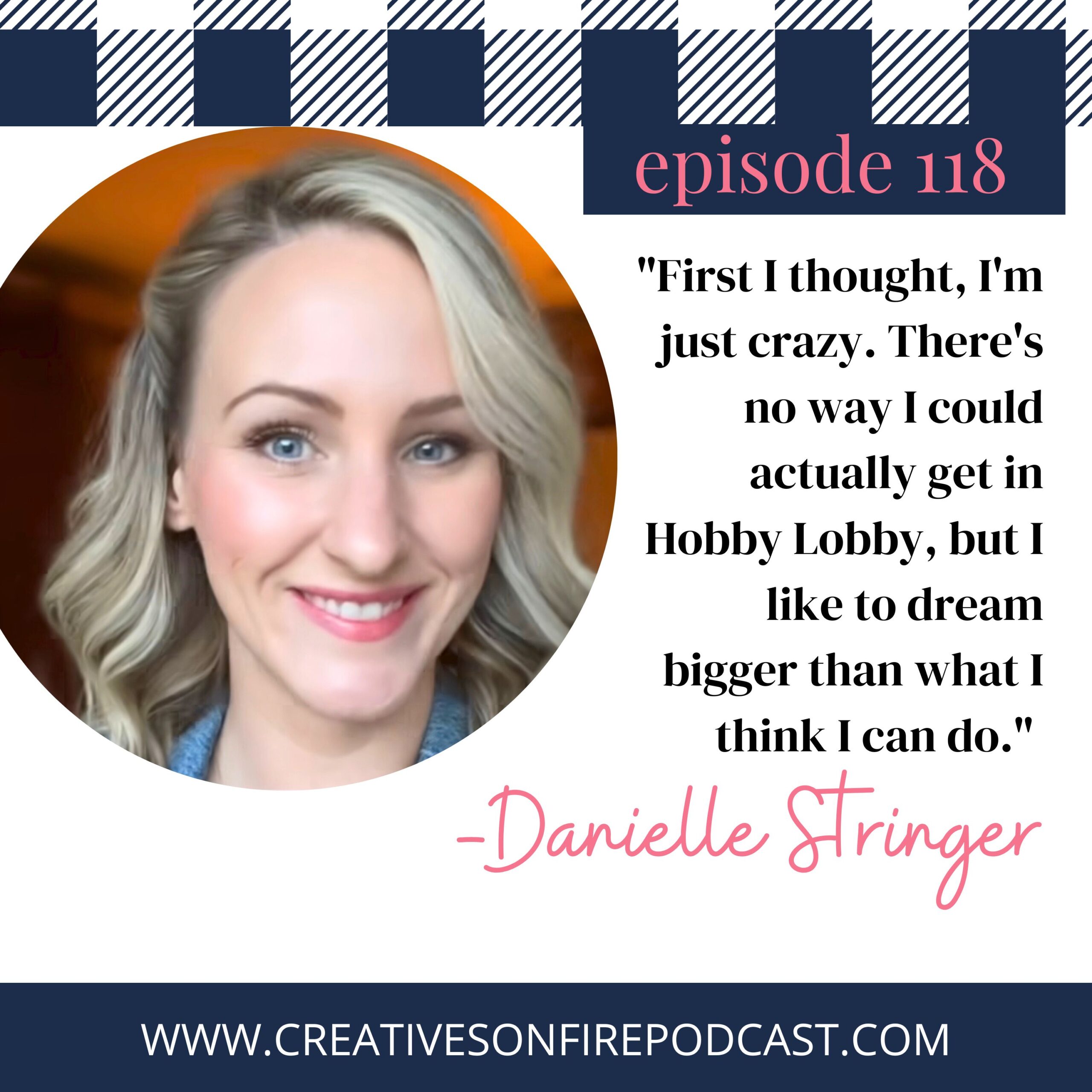 118 | How to Sell Your Products While You Sleep with Danielle Stringer