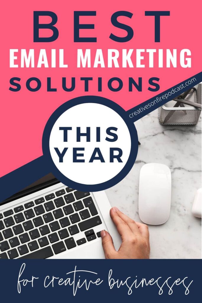 5 Best Email Marketing Solutions for a Creative Business