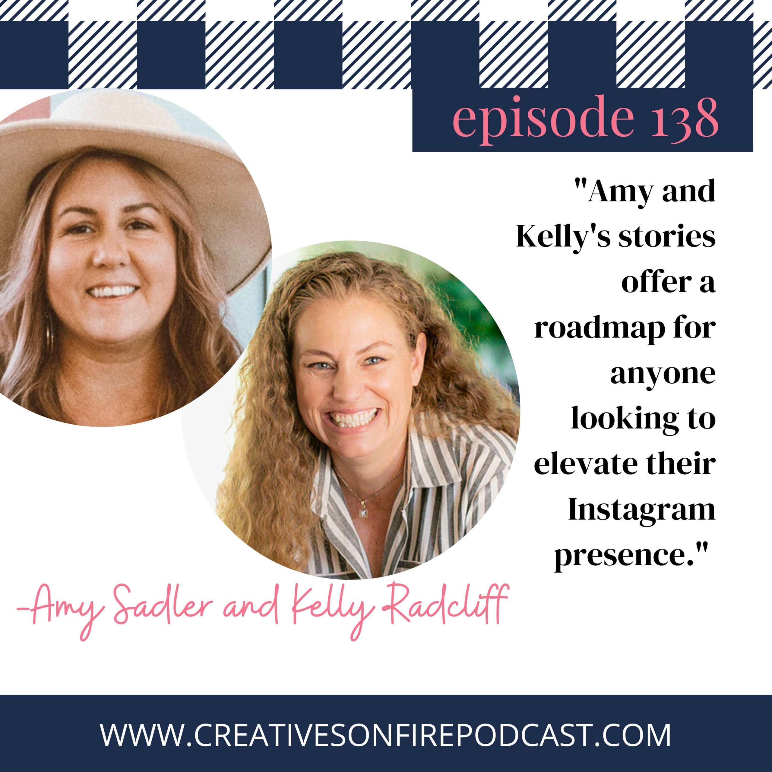 138 | Viral on Instagram: New Account Strategy with Amy Sadler and Kelly Radcliff