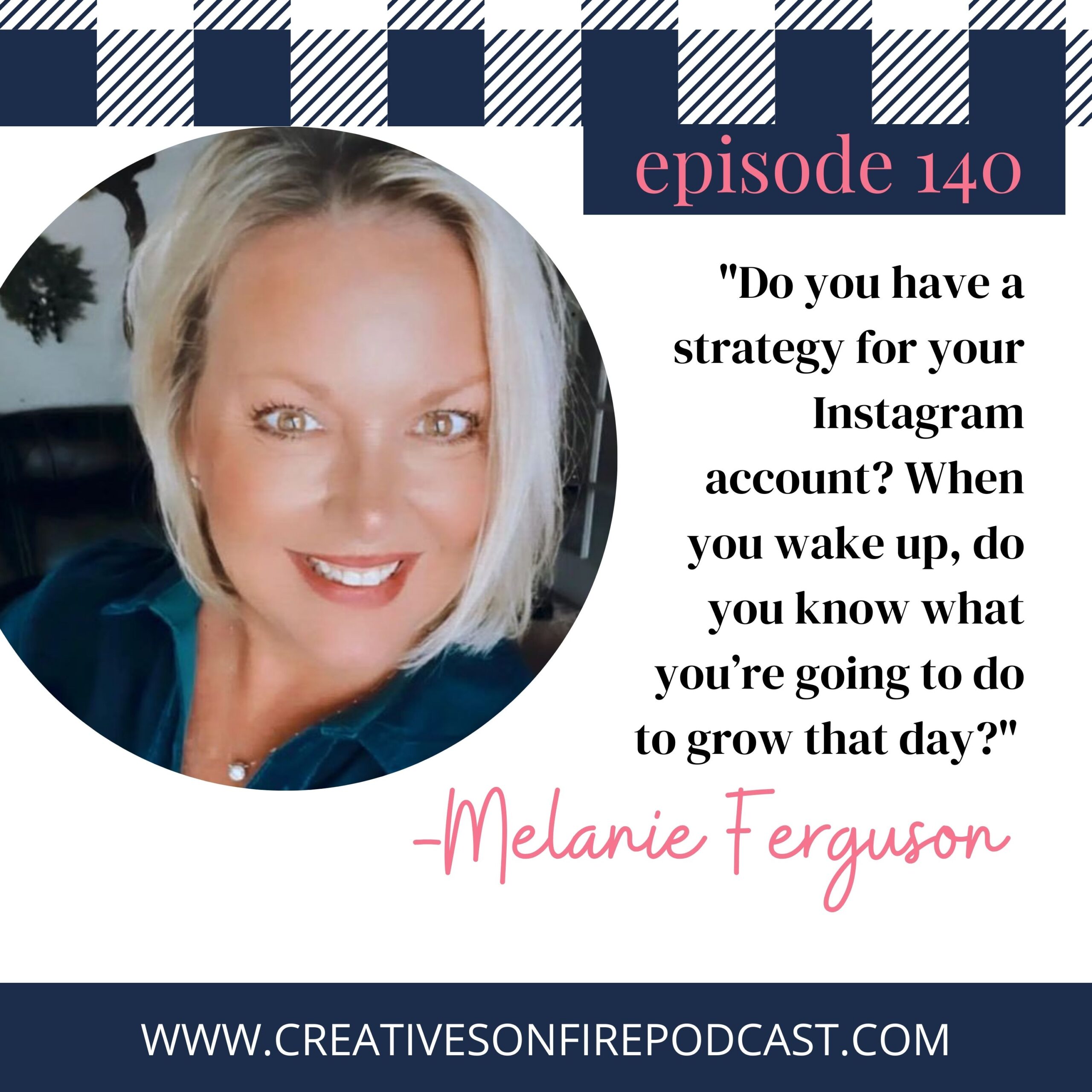 140 | Avoid the Overwhelm: Simplify Your Instagram Strategy