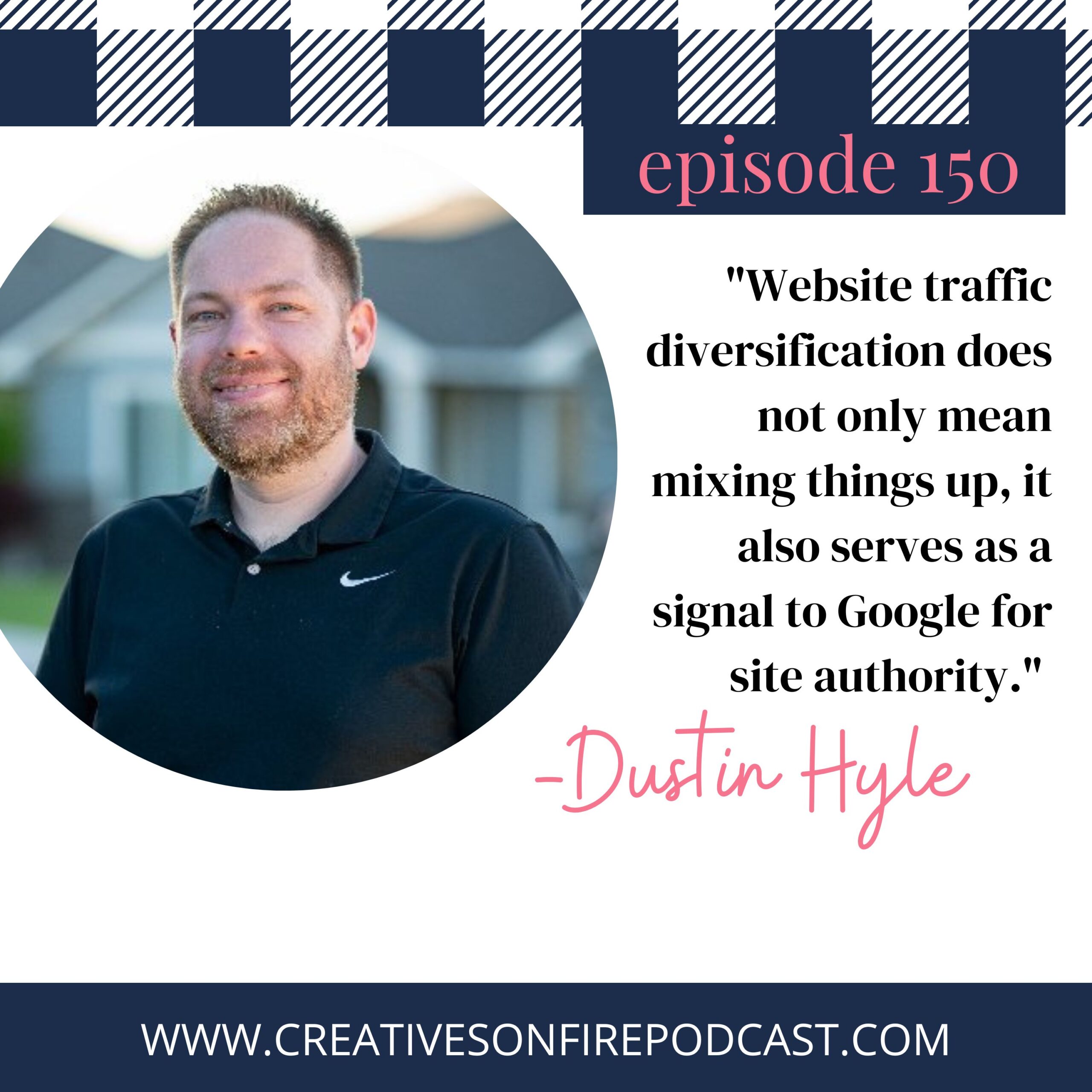 150 | Navigating Google Updates with Dustin Hyle: Expert Tips for Bloggers