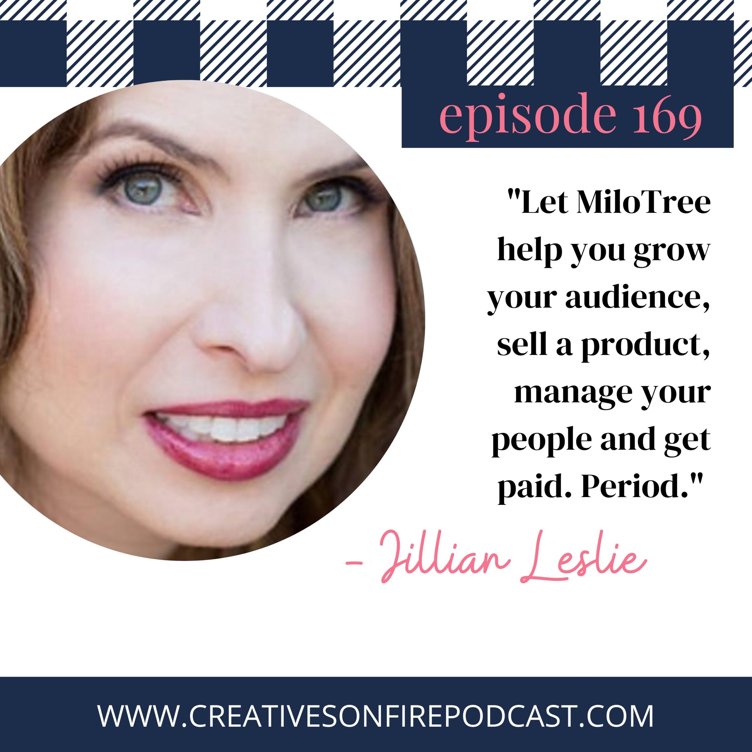 169 | Jillian Leslie on Turning Followers into Customers with Simple Digital Products